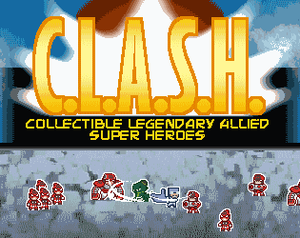 Clash: Collectible Legendary Allied Super Heroes