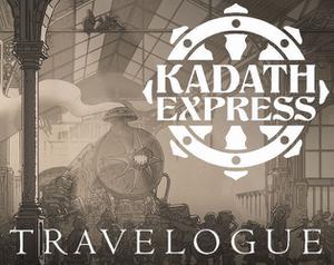 play Kadath Express Travelogue