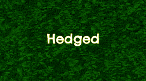 play Hedged