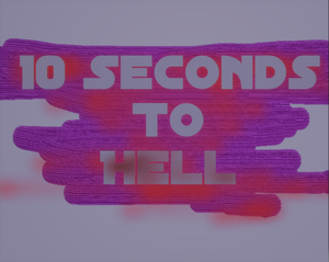 play 10 Seconds To Hell - Ld51