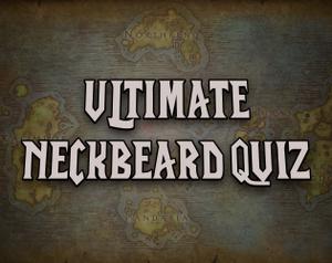 play Ultimate Neckbeard Quiz