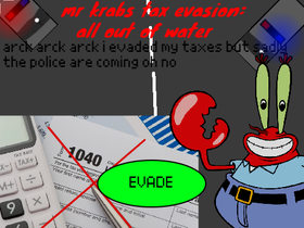 play Mr Krabs Tax Evasion : All Out Of Water
