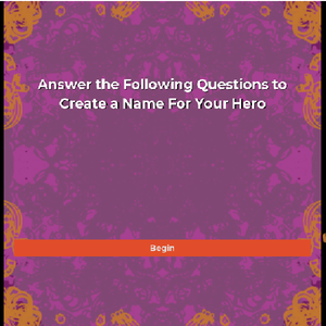 play What Is Your Hero Name