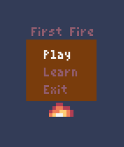 play The First Fire