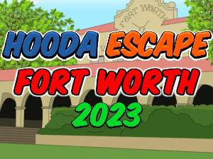 play Hooda Escape Fort Worth 2023