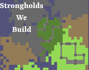 play Strongholds We Build