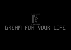 play Dream For Your Life
