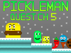 play Pickleman Quest Chapter 5