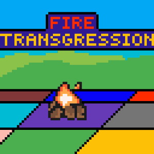 play Fire Transgression