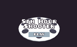 play 5Th Hour Shooter