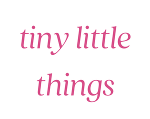 play Tiny Little Things