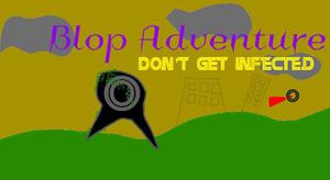 play Blop Adventure: Don'T Get Infected Beta