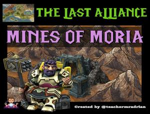 play 4. The Last Alliance: Mines Of Moria