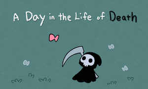play A Day In The Life Of Death
