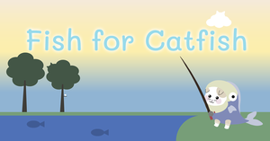 play Fish For Catfish