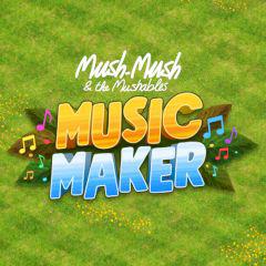 play Mush-Mush & The Mushables Music Maker