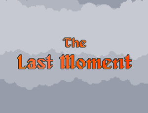 play Last Moment