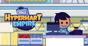play Idle Hypermart Empire