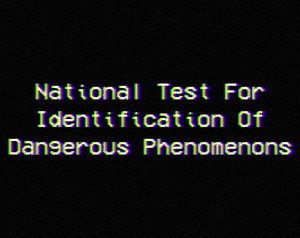 National Test For Identification Of Dangerous Phenomenons