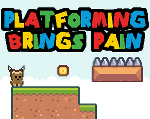 play Platforming Brings Pain