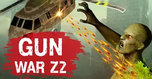 play Gun War Z2