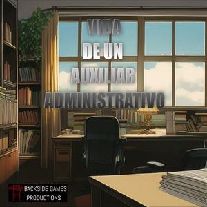 play Vida De Un Auxiliar Administrativo