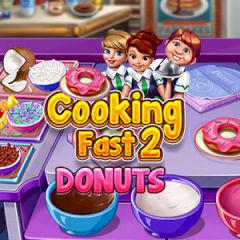 play Cooking Fast 2 Donuts
