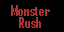 play Monster Rush