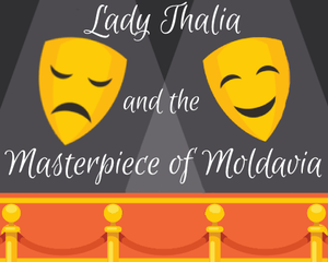play Lady Thalia And The Masterpiece Of Moldavia