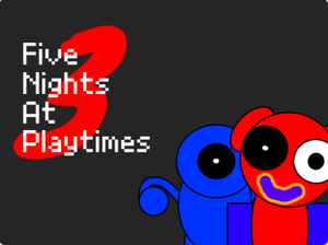play Five Nights At Playtime 3