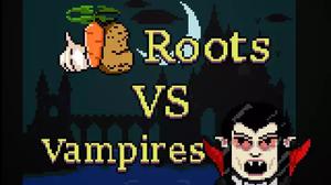 Roots Vs Vampires