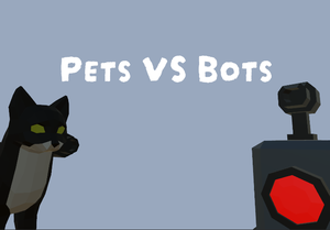 play Pets Vs Bots