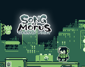 play Song Of Morus: Ghostly Night