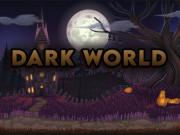 play Dark World