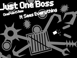 play Just One Boss _ It Sees Everything