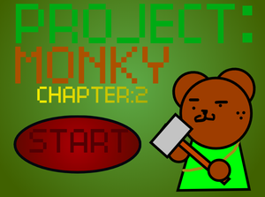 play Project: Monky Chapter 2