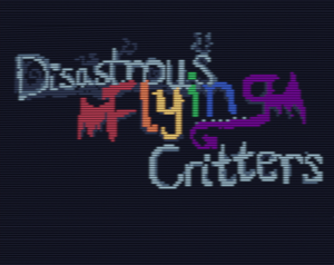 play Disastrous Flying Critters
