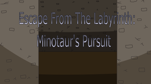 Escape From The Labyrinth: Minotaur'S Pursuit