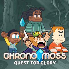play Chrono Moss Quest For Glory