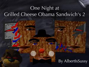 play One Night At Grilled Cheese Obama Sandwich'S 2 - Full Release