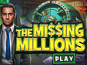 play The Missing Millions