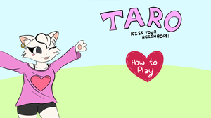 play Taro: Kiss Your Neighbors