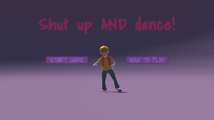 play Shut Up And Dance!