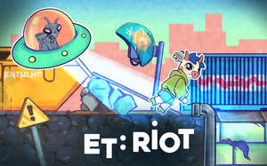 play Et: Riot