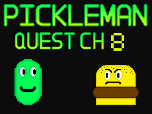play Pickleman Quest Chapter 8
