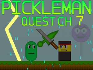 play Pickleman Quest Chapter 7