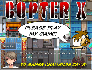 30 Games: Day 3 - Copter X