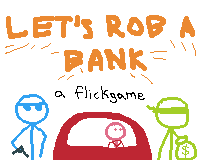 play Let'S Rob A Bank