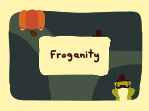 play Froganity