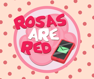 play Rosas Are Red (Demo)